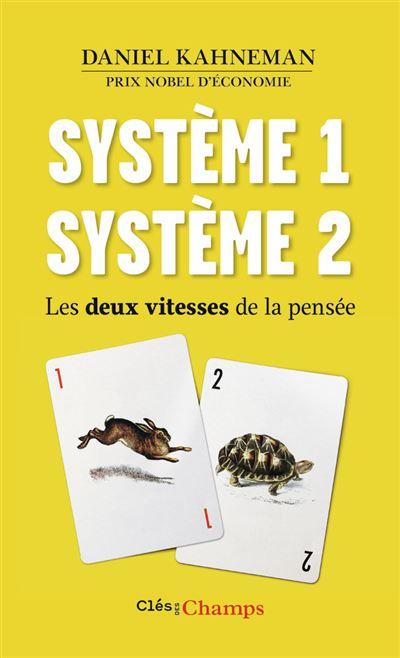 Systeme 1 systeme 2